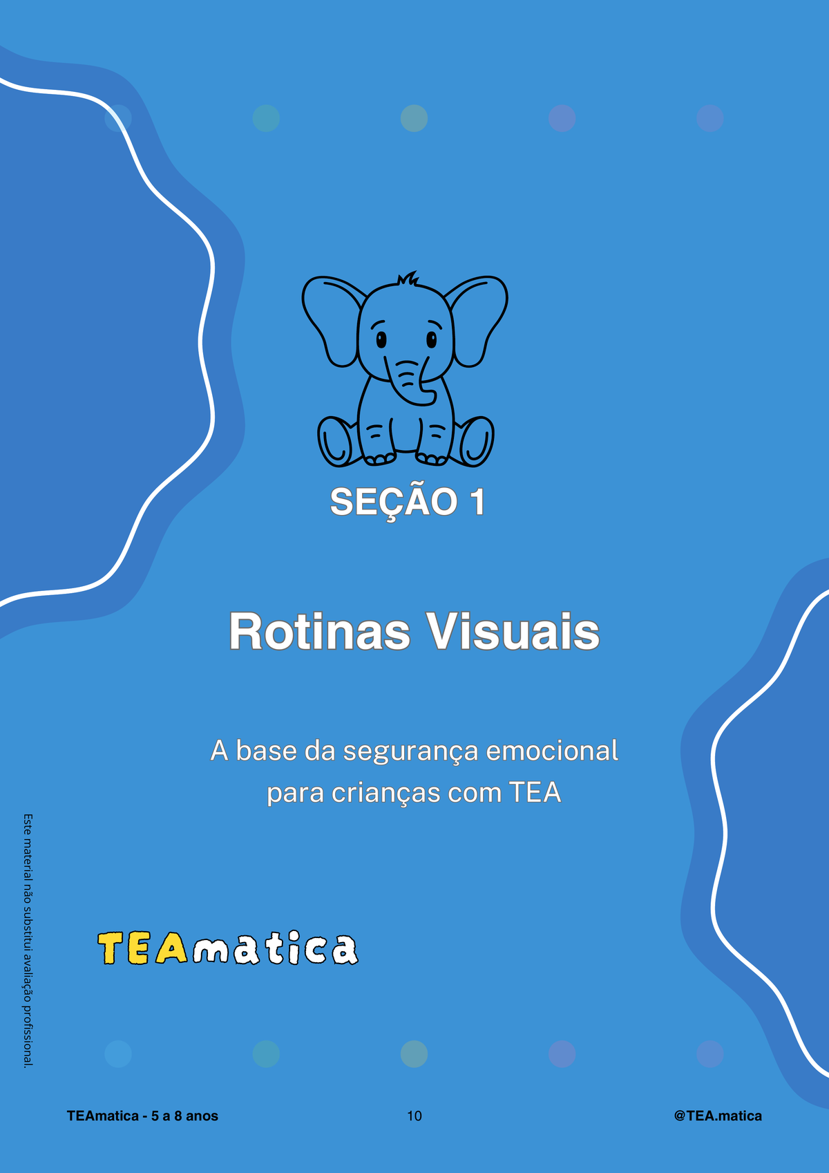 Capa da Seção 1 — Rotinas Visuais, a base da segurança emocional para crianças com TEA