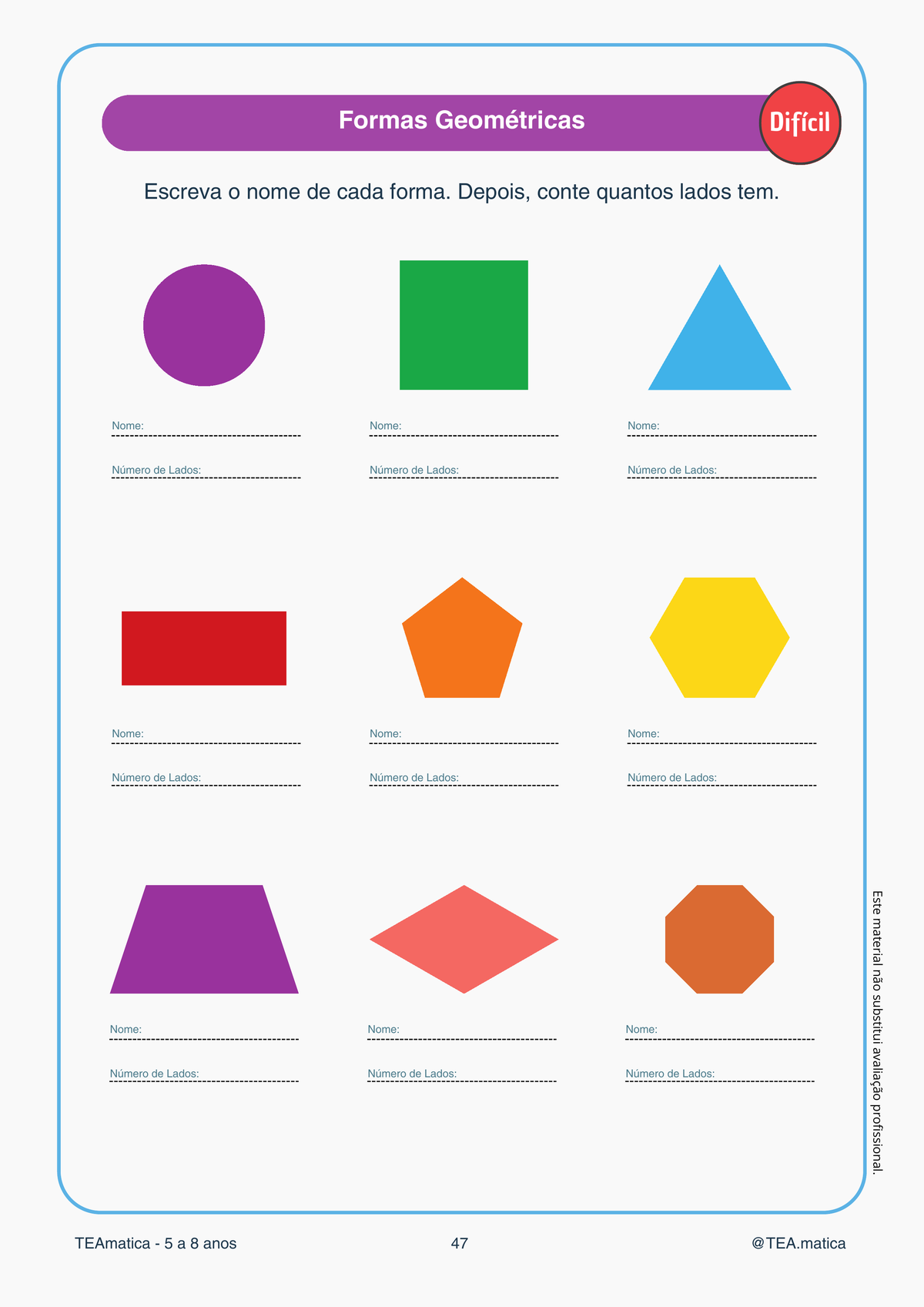 Formas Geométricas — 9 figuras planas (círculo, quadrado, triângulo, retângulo, pentágono, hexágono, trapézio, losango, octógono) com nome e contagem de lados (BNCC EF02MA15)